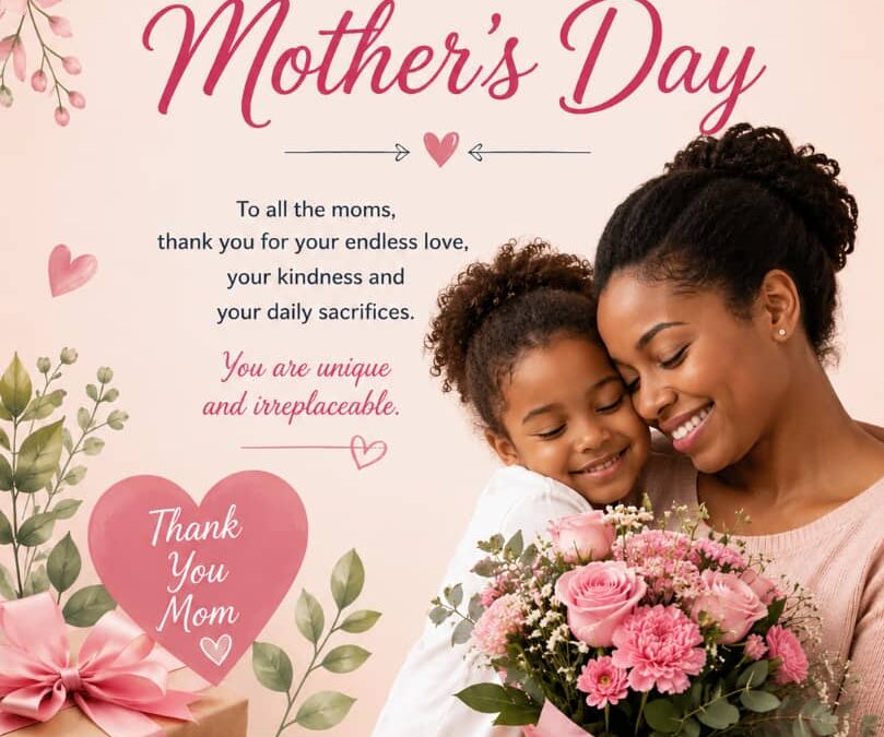 Happy Mothers&rsquo; Day 2026